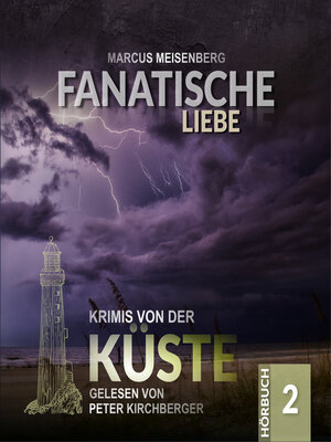 cover image of Fanatische Liebe